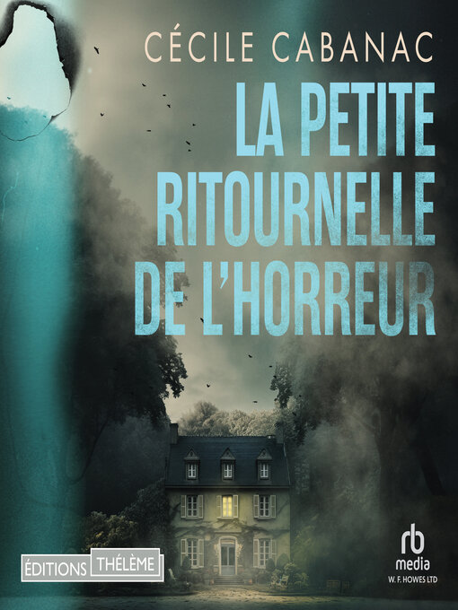 Title details for La petite ritournelle de l'horreur by Cécile Cabanac - Available